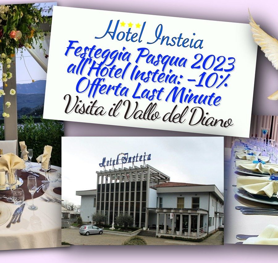 Trascorri Pasqua 2023 all'Hotel Insteia