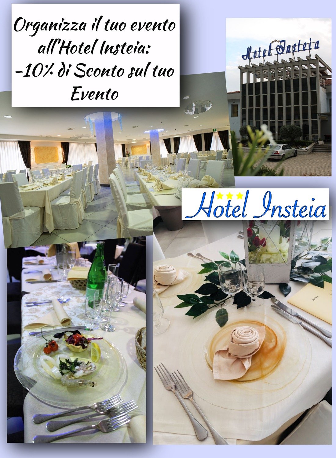 Festeggia le tue Ricorrenze all'Hotel Insteia di Polla